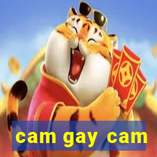 cam gay cam